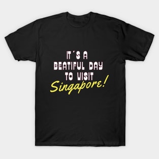 Singapore. White text. Gift ideas for the travel enthusiast. T-Shirt